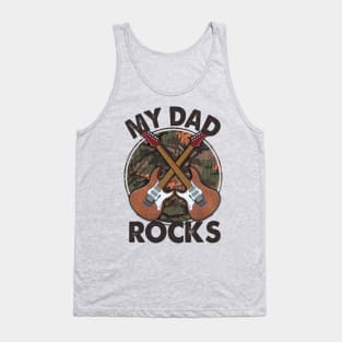 My dad rocks; father; dad; father's day; dad's birthday; dad rocks; best dad; guitarist; musician dad; camo; military dad; army dad; guitar; band; gift for dad; camouflage; rock n roll; Tank Top